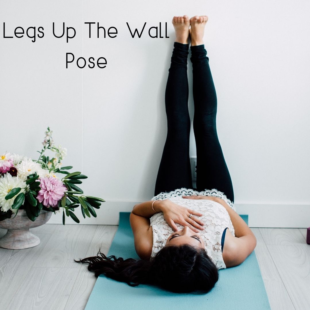 Legs up the wall pose